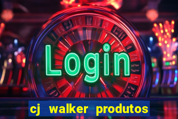 cj walker produtos onde comprar